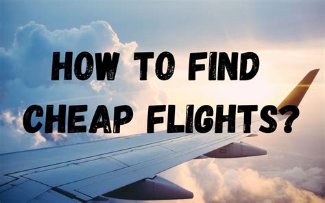 How to get cheap flights. Things To Know About How to get cheap flights. 